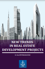 NEW TRENDS IN REAL ESTATE DEVELOPMENT PROJECTS